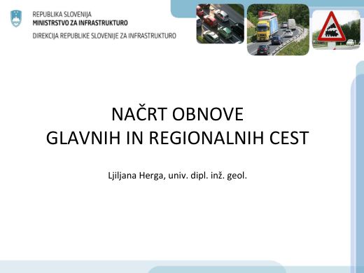 Naslovnica predstavitve: Akcijski načrt obnove državnih cest